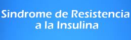 sindrome de resistencia a la insulina